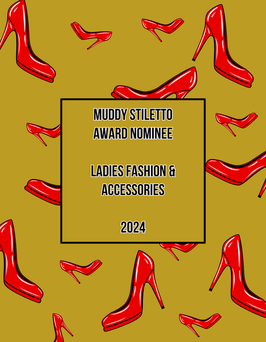 Stomping in Style: The Muddy Stiletto Awards Adventure